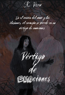 Vértigo de emociones.