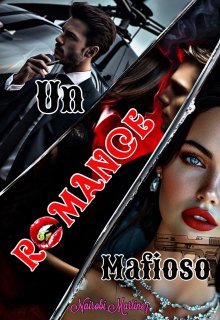 Un Romance Mafioso {1}