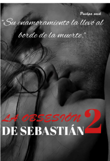 La obsesión de Sebastián 2