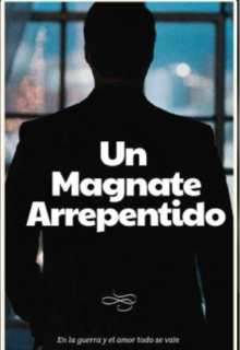 Un Magnate Arrepentido 