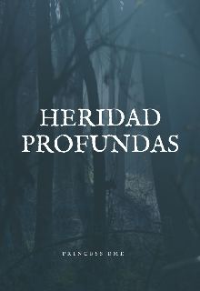 Heridas Profundas 