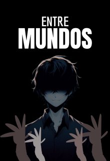 Entre Mundos