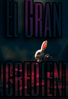 El Gran Ingrediente