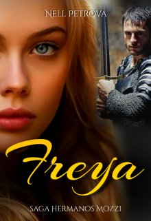 Freya ~ Entre el amor y la venganza 