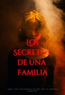 Los Secretos de una Familia