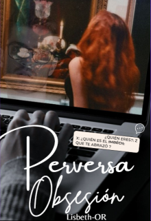 Perversa Obsesión