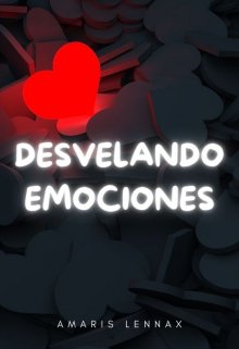 Desvelando Emociones [borrador]