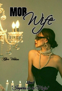 Mob Wife 