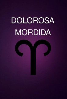 Dolorosa Mordida