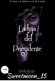 La hija del Presidente 