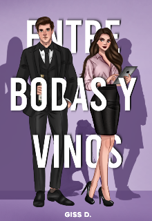 Entre Bodas y Vinos 