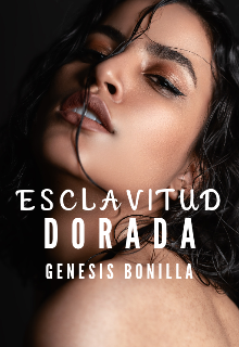 Esclavitud Dorada