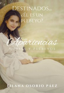 Destinados... (libro 4, Temporada 3 Apariencias)