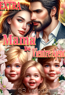 Extra: Mamá De Vientre Ajeno