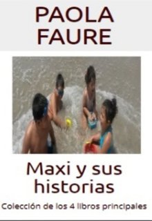 Maxi y sus historias colección