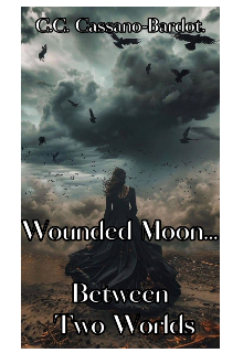 Wounded moon... Between two worlds 