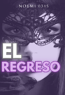 El regreso