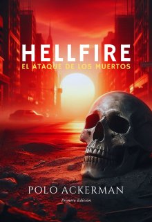 Hellfire | El Ataque de los Muertos