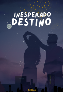 Inesperado Destino