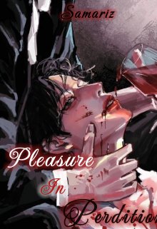 Pleasure in perdition [omegaverse]