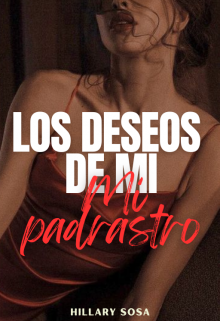 Los deseos de mi padrastro