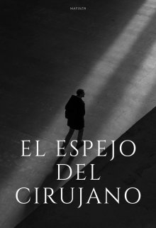 El Espejo Del Cirujano