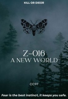 Z-016 A New World