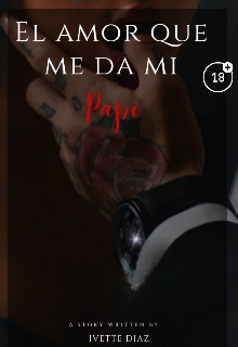 El Amor Que Me Da Mi Papi