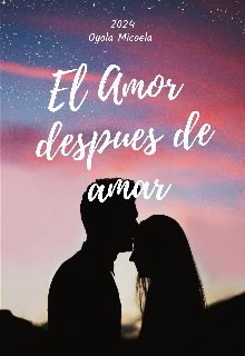 El amor después de amar 