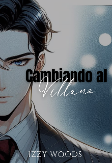 Cambiando al Villano