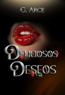 Deliciosos Deseos