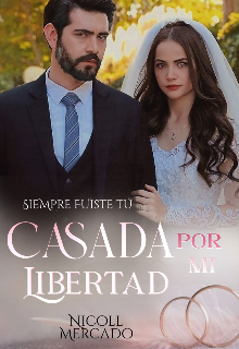 Casada por mi libertad 