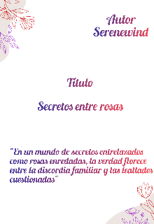 Secretos entre rosas