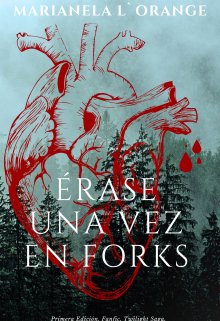 Érase Una Vez En Forks