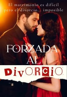 Forzada Al Divorcio