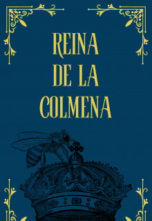 Reina De La Colmena