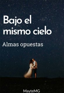 Bajo el mismo cielo 