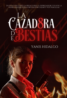 La Cazadora De Bestias