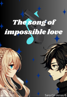 The song of impossible love