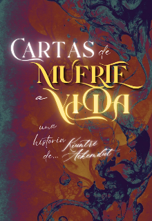 Cartas de Muerte a Vida 