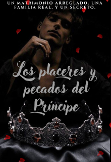 Los Placeres Y Pecados Del Principe