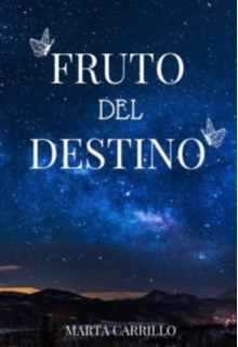 Fruto del destino