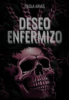 Deseo Enfermizo 