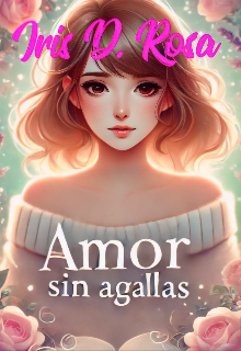 Amor Sin Agallas 