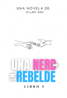 Una nerd y un rebelde