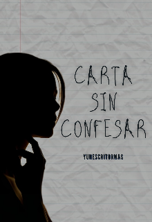 Carta Sin Confesar 