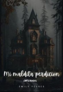 Mi maldita perdicion 