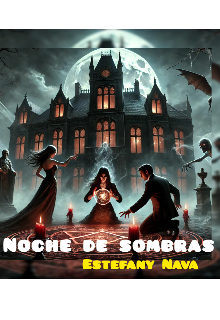 La Noches de las Sombras 