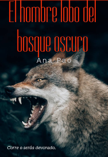 El hombre lobo del bosque oscuro 