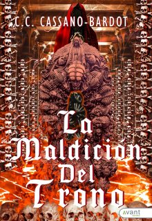 La Maldición del Trono (libro 1)